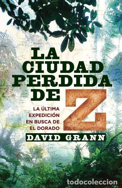 Libri di seconda mano: La ciudad perdida de Z- 9788401389818
