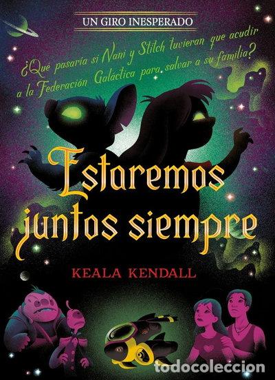 Livres: ESTAREMOS JUNTOS SIEMPRE. UN GIRO INESPERADO- 9791387901431