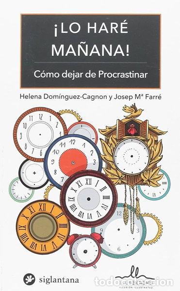 books: Lo har&eacute; ma&ntilde;ana- 9788416574612
