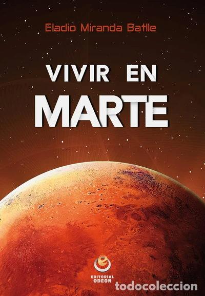 Libros: Vivir en Marte- 9788416847037