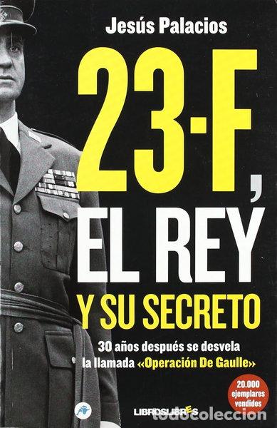 Livres: 23-F, El rey y su secreto- 9788492654475
