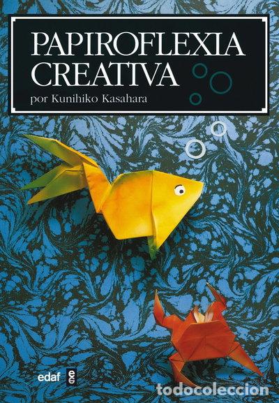 Libros: Papiroflexia creativa- 9788476407042