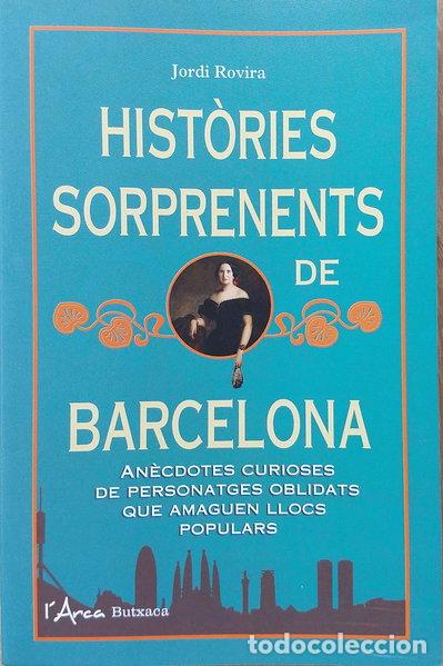 Livres: Hist&ograve;ries sorprenents de Barcelona- 9788494509834
