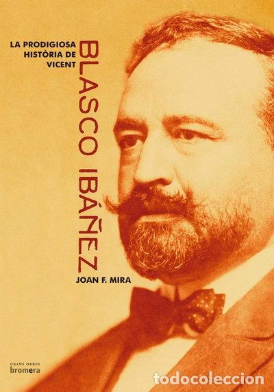Livres: La prodigiosa hist&ograve;ria de Blasco Ib&aacute;&ntilde;ez- 9788476609965