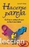 Libri di seconda mano: Hacerse pareja- 9788466539739