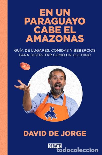 Libri di seconda mano: En un paraguayo cabe el Amazonas- 9788419642097
