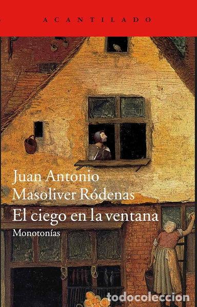 Libri di seconda mano: El ciego en la ventana- 9788416011230