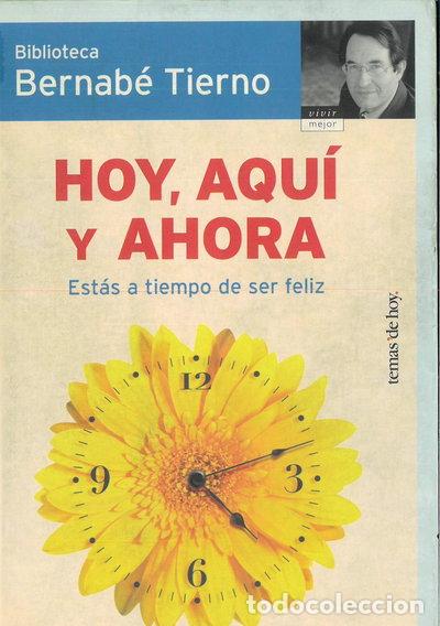 Libri di seconda mano: Hoy, aqu&iacute; y ahora- 9788484605041