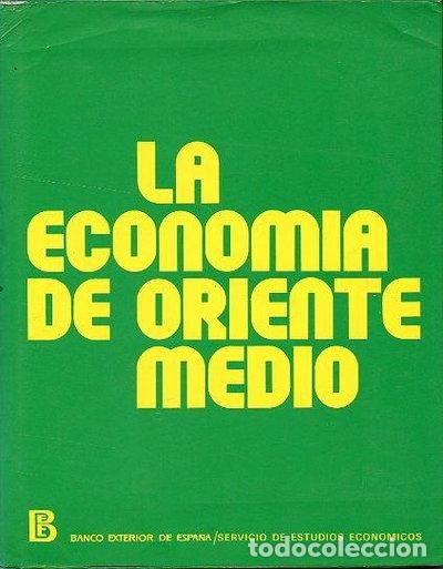 Libros: La econom&iacute;a de Oriente Medio- 9788450501278