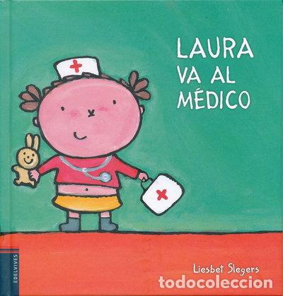 Libros: Laura va al m&eacute;dico- 9788426397812