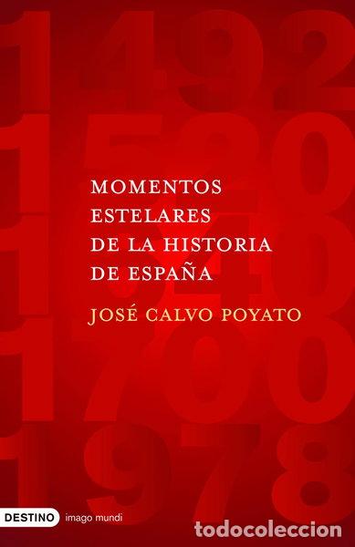 books: Momentos estelares de la historia de Espa&ntilde;a- 9788423340965