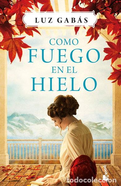 books: Como fuego en el hielo- 9788408214649