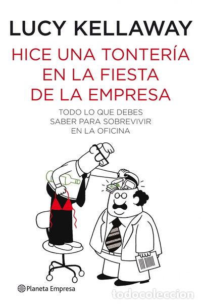 B&uuml;cher: Hice una tonter&iacute;a en la fiesta de la empresa- 9788408088912