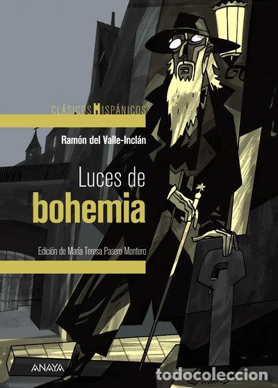 B&uuml;cher: Luces de bohemia- 9788469833711