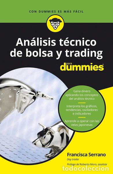 B&uuml;cher: An&aacute;lisis t&eacute;cnico de bolsa y trading para Dummies- 9788432905162