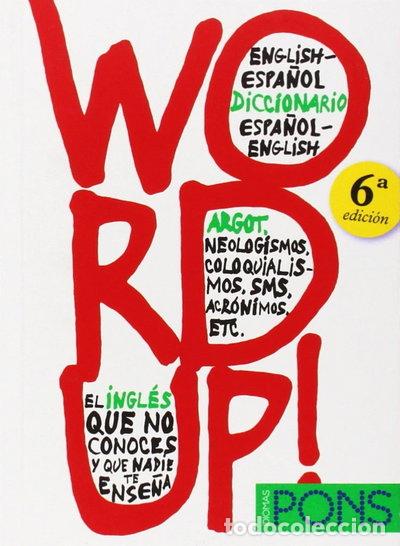 B&uuml;cher: Word Up! Diccionario Ingl&eacute;s/Espa&ntilde;ol Espa&ntilde;ol/Ingl&eacute;s- 9788484435778