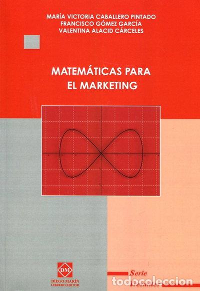 B&uuml;cher: Matem&aacute;ticas para el marketing- 9788484259930