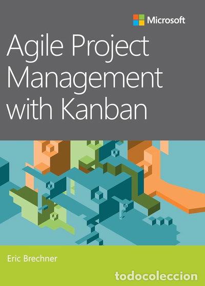 B&uuml;cher: Agile Project Management with Kanban- 9780735698956