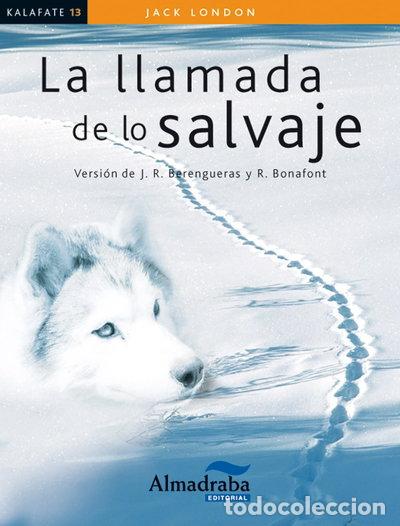 B&uuml;cher: La llamada de lo salvaje- 9788483089217