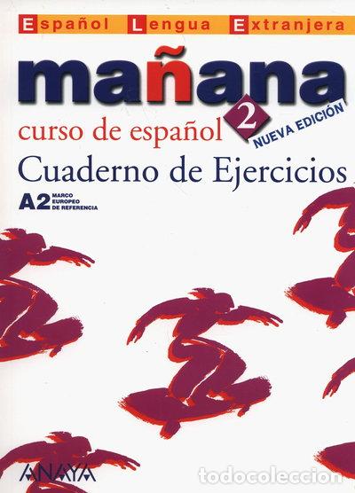 B&uuml;cher: Ma&ntilde;ana 2. Cuaderno de Ejercicios A2- 9788466754729