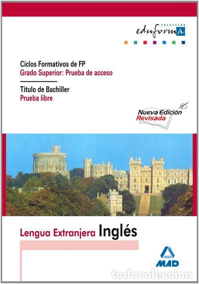 B&uuml;cher: Ingl&eacute;s para el acceso a ciclos formativos de grado superior- 9788466596541