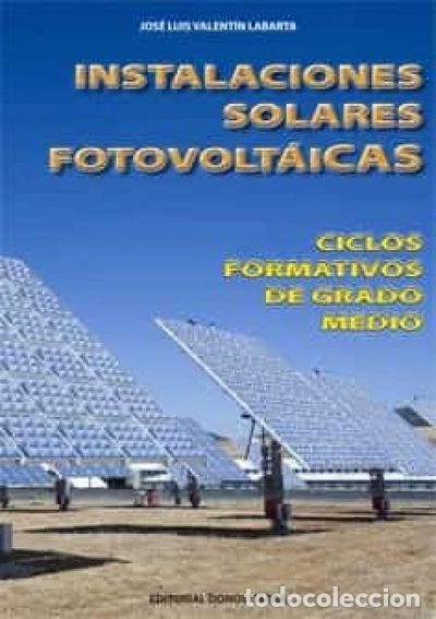 Libros: Instalaciones Solares Fotovoltaicas- 9788470634642
