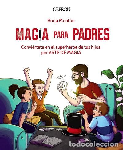 Libros: Magia para padres- 9788441543683