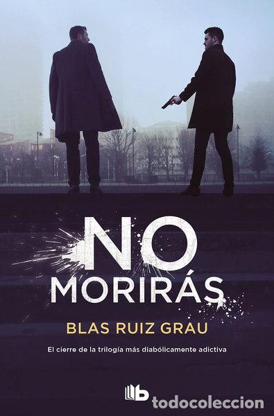 Libros: No morir&aacute;s- 9788413143989