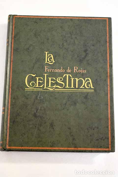 B&uuml;cher: La Celestina: Rojas, Fernando de.- Rojas, Fernando de