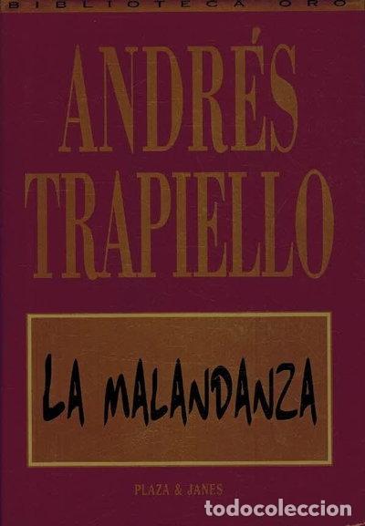 B&uuml;cher: La malandanza- 9788401385490