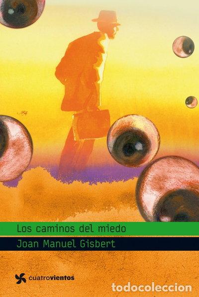 B&uuml;cher: Los caminos del miedo- 9788408090854
