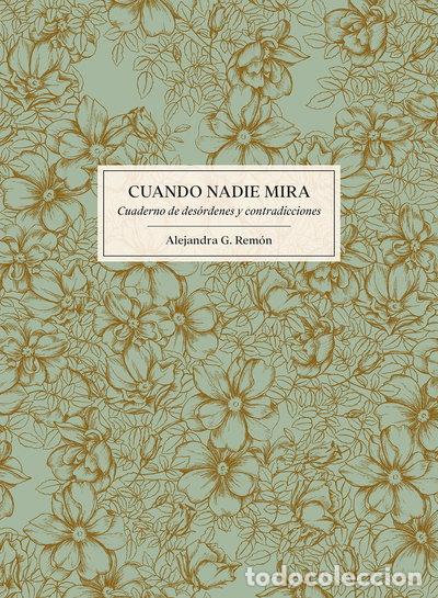 books: Cuando nadie mira- 9788416890224
