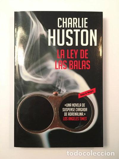 Libros: La ley de las balas- 9788439723745