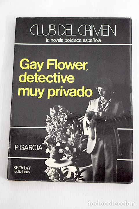 Libros: Gay Flower, detective muy privado