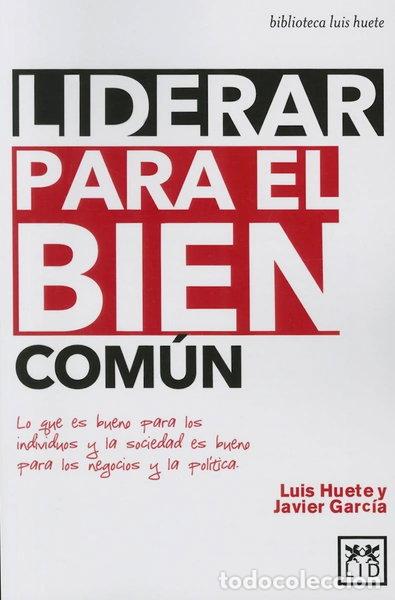 B&uuml;cher: Liderar para el bien com&uacute;n- 9788483562673