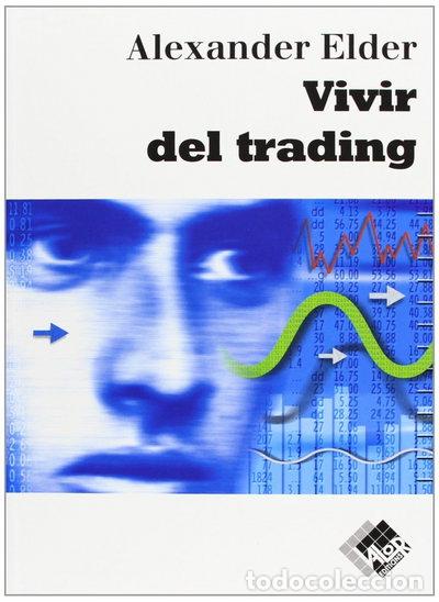 Libros: Vivir del trading- 9788493622688