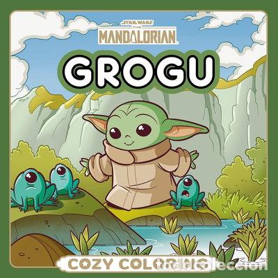 B&uuml;cher: STAR WARS. THE MANDALORIAN. GROGU. COZY COLORING- 9788408321552