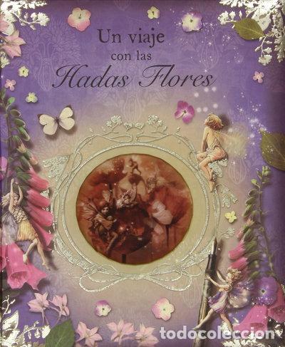 Libros: Un viaje con las Hadas Flores- 9788484415367