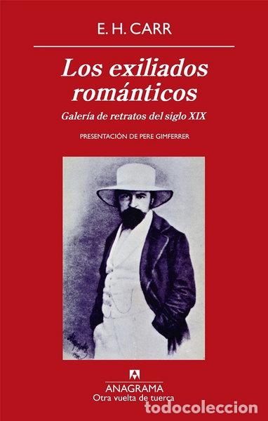 Libros: Los exiliados rom&aacute;nticos- 9788433975942