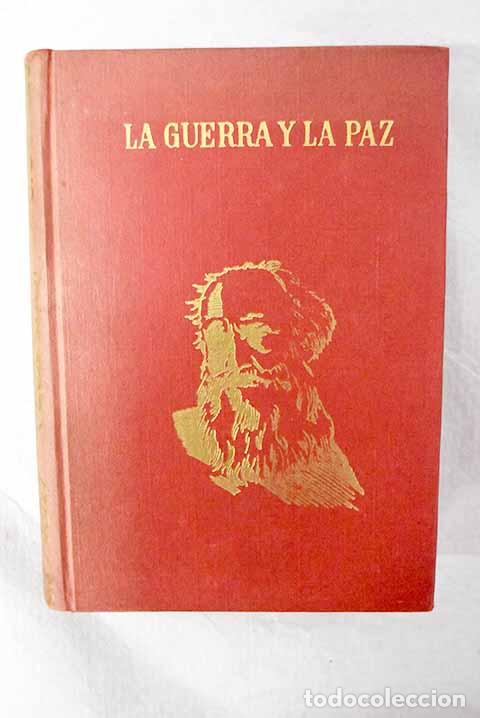 Libros: La guerra y la paz: Tolstoi, Leon.- Tolstoi, Leon
