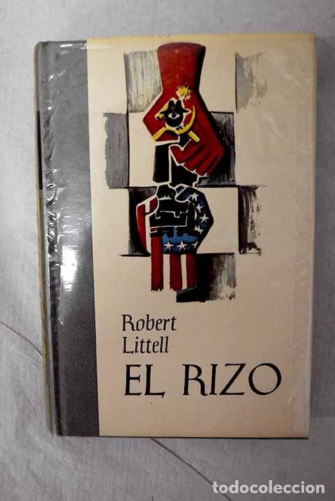 Libros: El rizo: Littell, Robert.- Littell, Robert