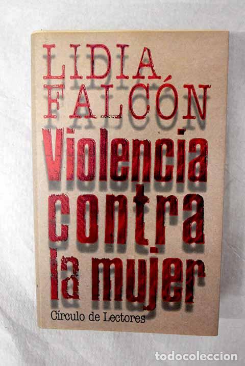 Livres: Violencia contra la mujer.- Falc&oacute;n, Lidia