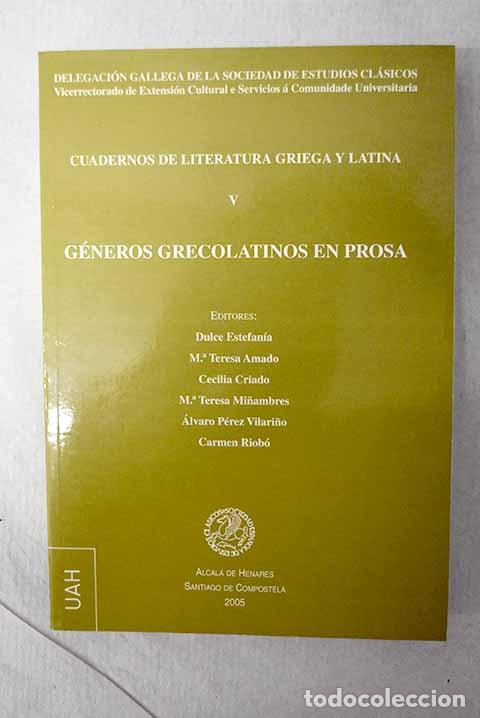 Livres: G&eacute;neros grecolatinos en prosa