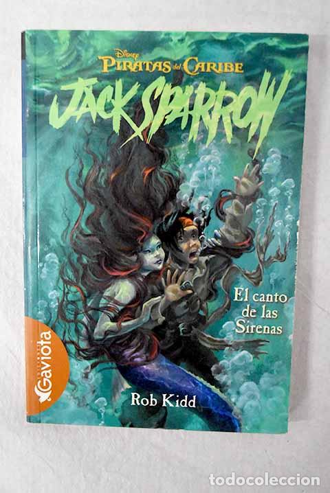 Livres: El canto de las sirenas.- Kidd, Rob