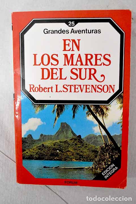 Livres: En los mares del sur.- Stevenson, Robert Louis