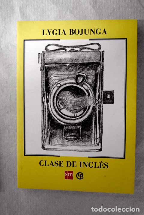 B&uuml;cher: Clase de ingl&eacute;s: Nunes, Lygia Bojunga.- Nunes, Lygia Bojunga
