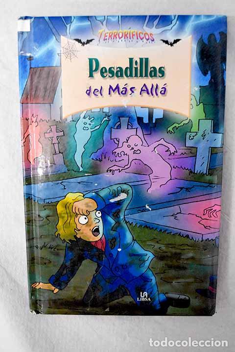 B&uuml;cher: Pesadillas del m&aacute;s all&aacute;.- Ram&iacute;rez Zarzuela, Alejandra