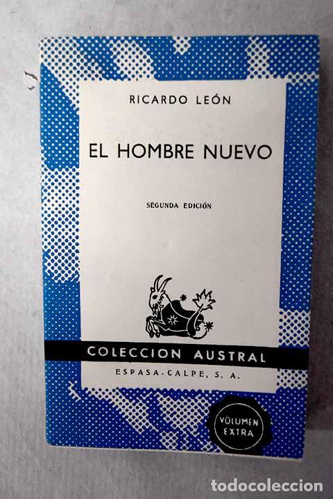Libros: El hombre nuevo: Le&oacute;n, Ricardo.- Le&oacute;n, Ricardo