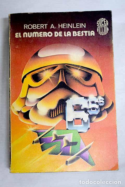 Libros: El n&uacute;mero de la bestia.- Heinlein, Robert A.