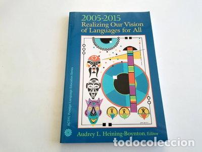 Livres: 2005-2015: Realizing Our Vision of Languages for All- 9780131963474